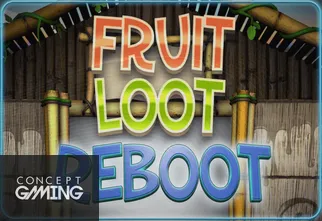 Fruit Loot Reboot